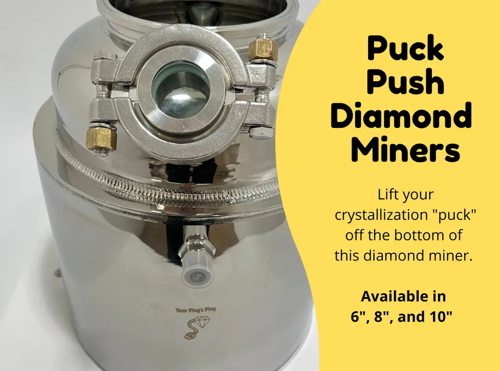Puck Push Diamond Miners - Butane Extraction Equipment